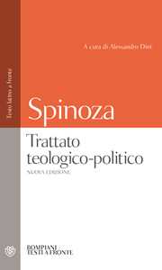 Trattato teologico-politico. Testo latino a fronte