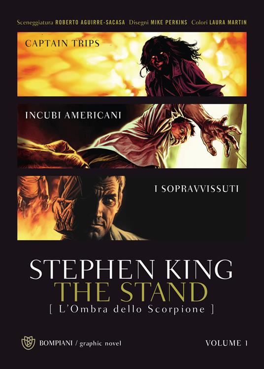 The stand. L'ombra dello scorpione. Vol. 1 - Stephen King - Libro -  Bompiani - Illustrati