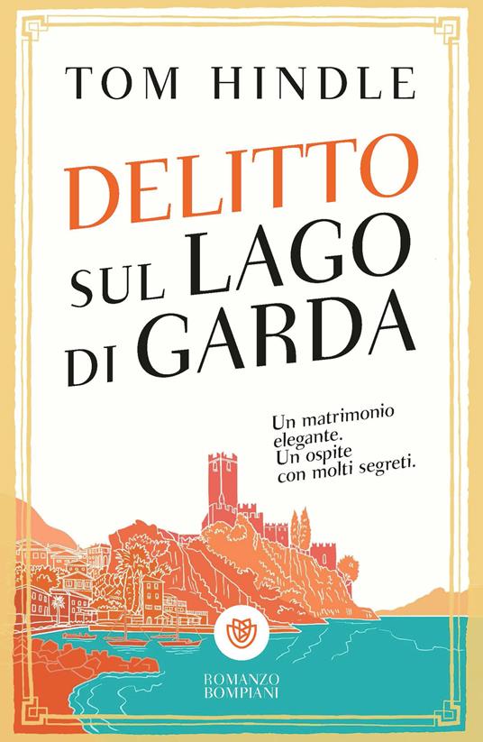 Delitto sul lago di Garda - Tom Hindle - copertina