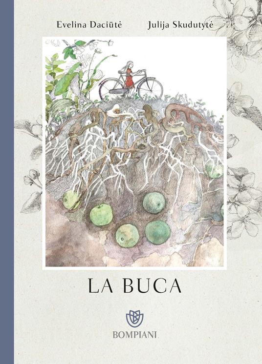 La buca. Ediz. a colori - Evelina Daciūtė,Julija Skudutytė - copertina