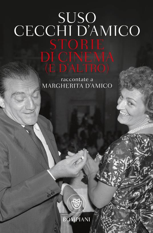 Storie di cinema (e d'altro) raccontate a Margherita D'Amico - Suso Cecchi D'Amico - copertina