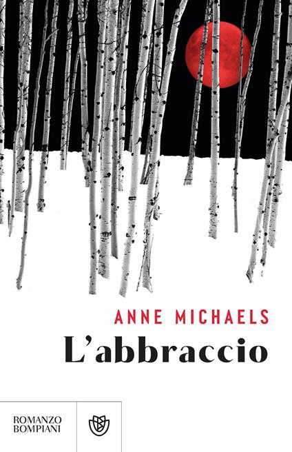 L'abbraccio - Anne Michaels - copertina