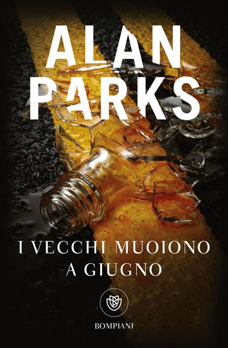 I vecchi muoiono a giugno - Alan Parks - copertina