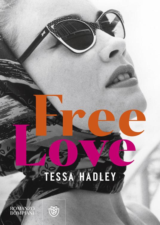 Free love - Tessa Hadley - copertina