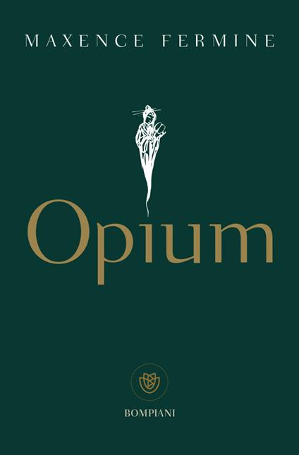 Opium - Maxence Fermine - copertina