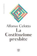 La Costituzione presbite