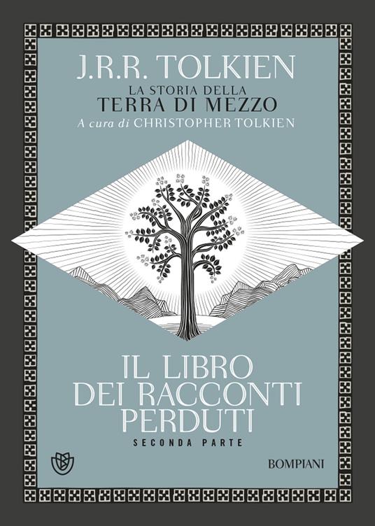 Il libro dei racconti perduti. La storia della Terra di mezzo. Vol. 2 - John R. R. Tolkien - copertina