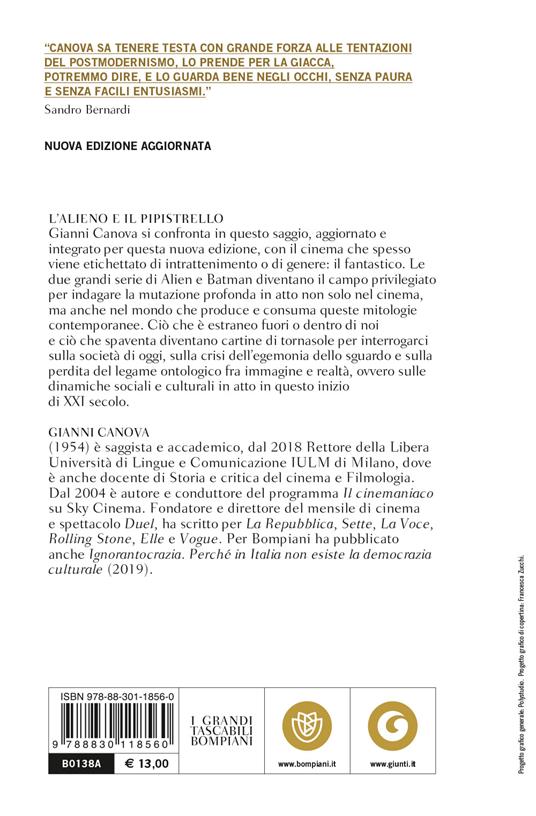 L' alieno e il pipistrello. La crisi della forma nel cinema contemporaneo - Gianni Canova - 2