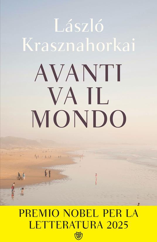 Avanti va il mondo - László Krasznahorkai - copertina
