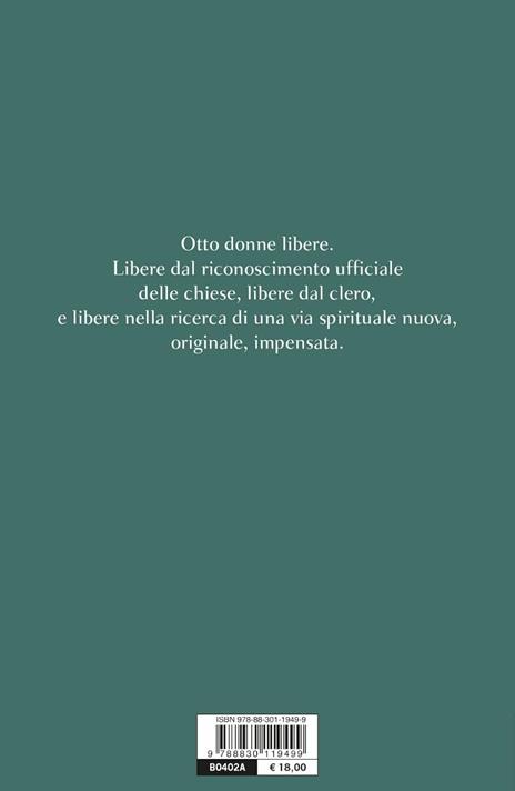 Dio non è così. Otto mistiche laiche del Novecento - Lucetta Scaraffia - 3