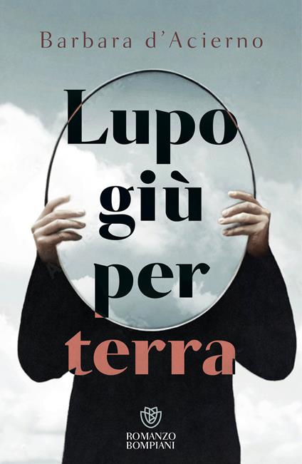 Lupo giù per terra - Barbara D'Acierno - copertina