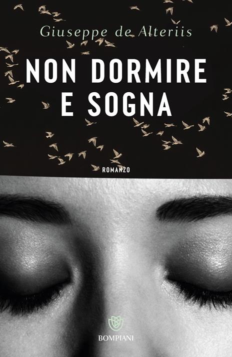 Non dormire e sogna - Giuseppe de Alteriis - copertina