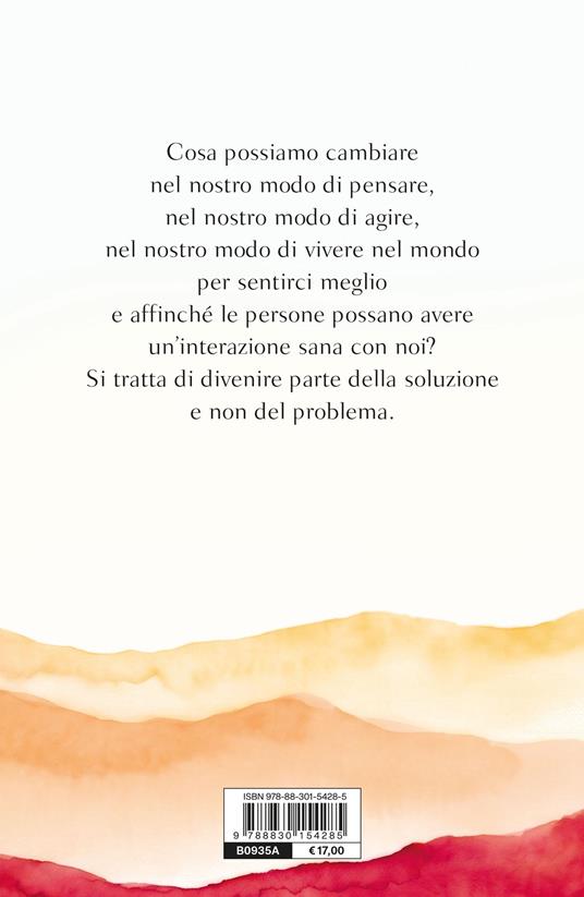 Ci vuole coraggio per amare. Noi stessi, gli altri e il mondo - Michel (Rinpoche Lama) - 2