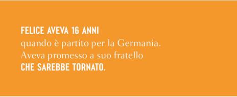 Felice - Mauro Corona - 4
