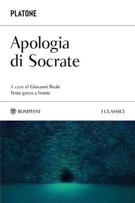 Apologia di Socrate. Testo greco a fronte. Ediz. bilingue - Platone - copertina