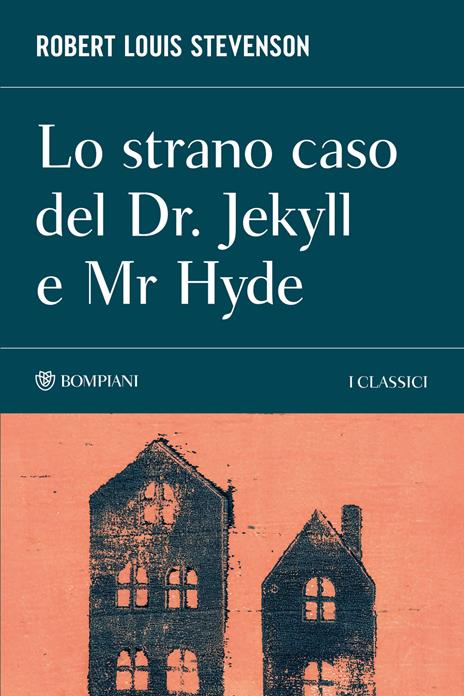 Lo strano caso del Dr. Jekyll e Mr. Hyde - Robert Louis Stevenson - copertina