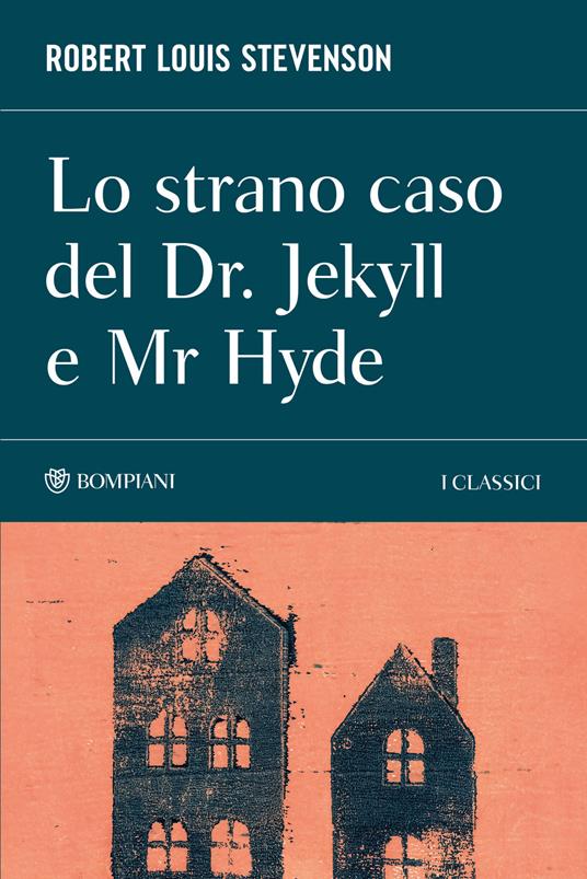 Lo strano caso del Dr. Jekyll e Mr. Hyde - Robert Louis Stevenson - copertina