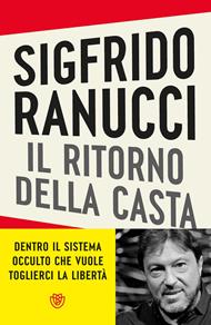 Il ritorno della casta. Giustizia: l'ultimo assalto