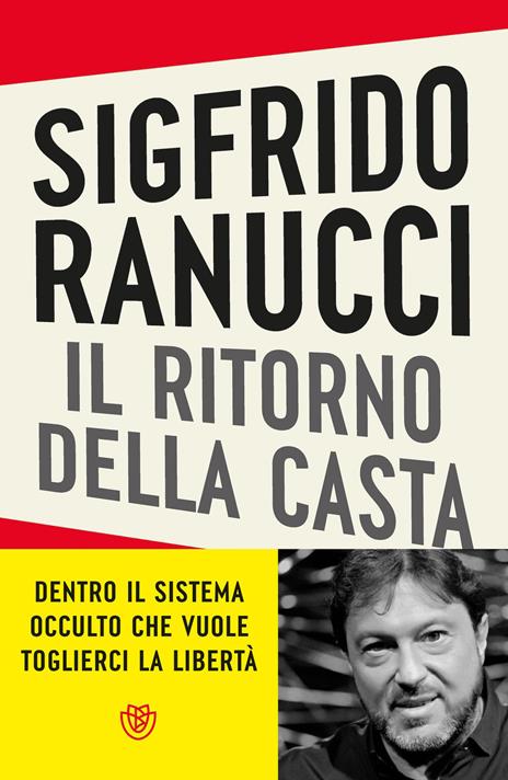 Il ritorno della casta - Sigfrido Ranucci - copertina