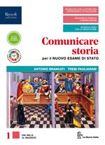 Comunicare storia per il nuovo esame di Stato. Con Lavoro, impresa, territorio. Per il triennio delle Scuole superiori. Con e-book. Con espansione online. Vol. 2