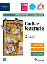 Codice letterario per il nuovo esame di Stato. Con Giacomo Leopardi e Laboratorio di metodo per il terzo e quarto anno. Per le Scuole superiori. Con e-book. Con espansione online. Vol. 2