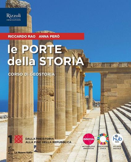  Le porte della storia. Con Visual basic, Atlante. Per le Scuole superiori. Con e-book. Con espansione online. Vol. 1