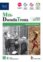 MilleDuemilaTrenta. Con e-book. Con espansione online. Vol. 3