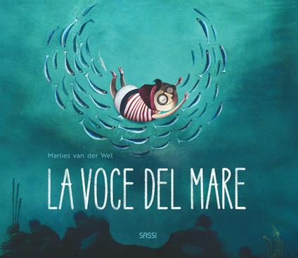 La voce del mare. Nuova ediz. - Marlies Van der Wel - copertina