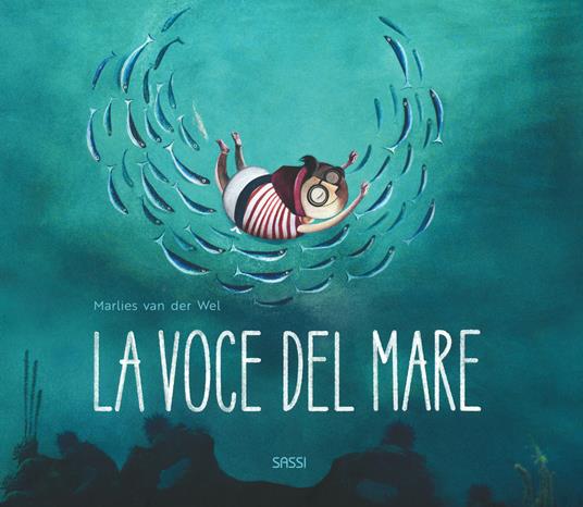 La voce del mare. Nuova ediz. - Marlies Van der Wel - copertina