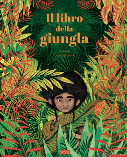 Il libro della giungla. Ediz. a colori - Susy Zanella - copertina