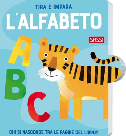 Tira e impara. L'alfabeto. Ediz. a colori - Matteo Gaule - copertina