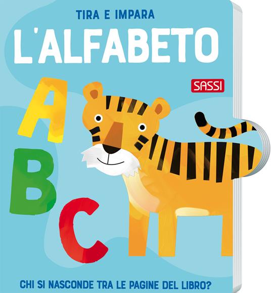 Tira e impara. L'alfabeto. Ediz. a colori - Matteo Gaule - copertina