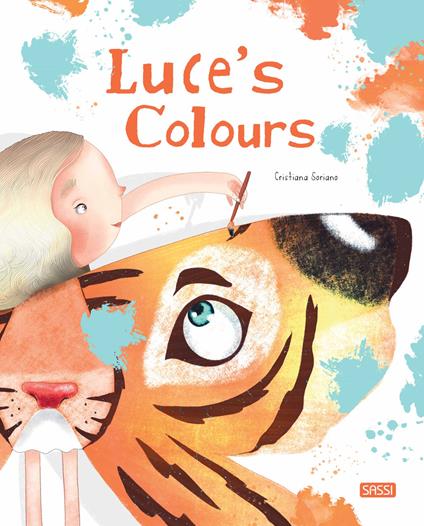 Luce's colours. Ediz. a colori - Cristiana Soriano - copertina