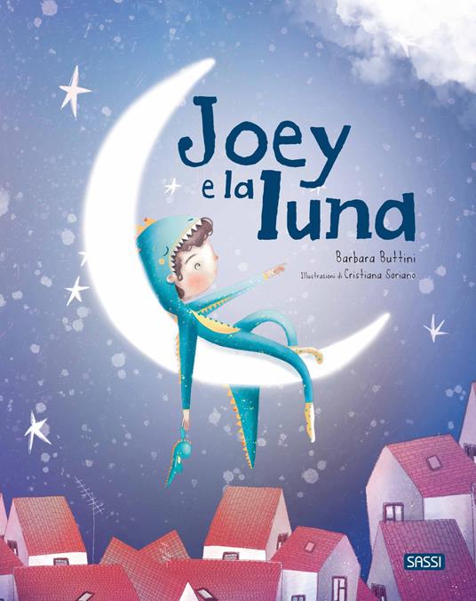 Joey e la luna. Ediz. a colori - Barbara Buttini - copertina