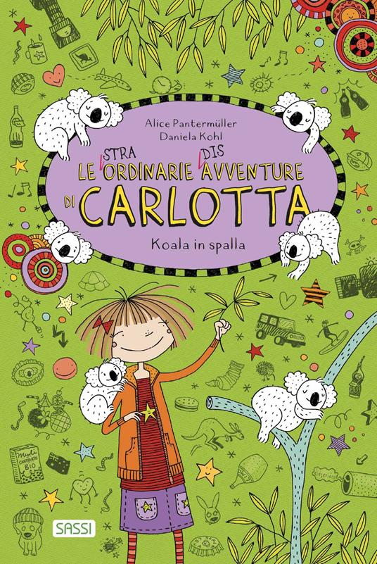 Koala in spalla. Le (stra)ordinarie (dis)avventure di Carlotta - Alice Pantermüller - copertina