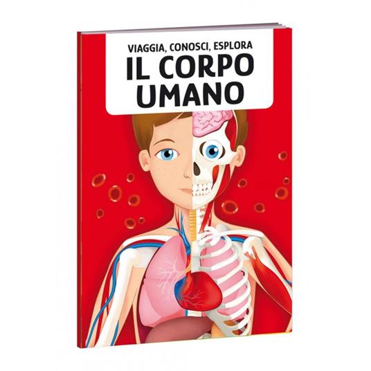 Il corpo umano. Viaggia, conosci, esplora. Nuova ediz. Con 10 maxi pezzi. Con puzzle sagomato. Con Poster - Ester Tomè - 2