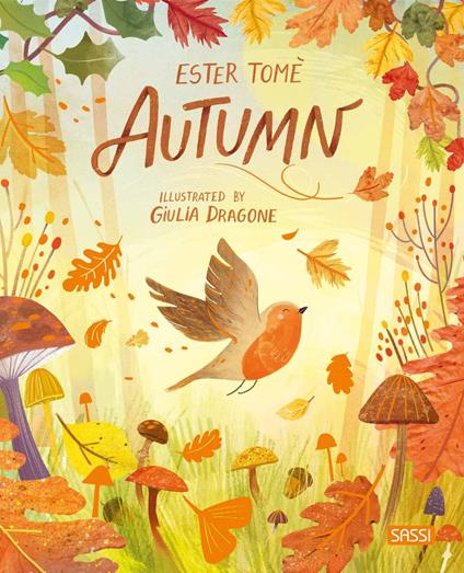 Autumn. Ediz. a colori - Ester Tomè - copertina