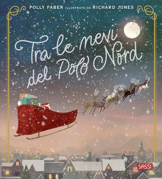 Tra le nevi del Polo Nord - Polly Faber - copertina