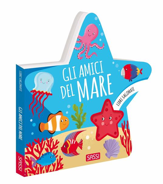Gli amici del mare. Libri sagomati. Ediz. a colori - Roberta Marcolin - copertina