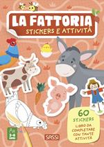 La fattoria. Stickers e attività. Ediz. a colori