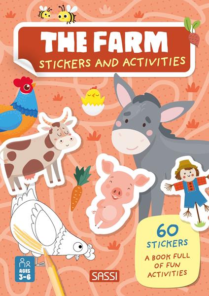 The farm. Stickers and activities. Ediz. a colori - Ester Tomè,Giulia Meneguzzo - copertina
