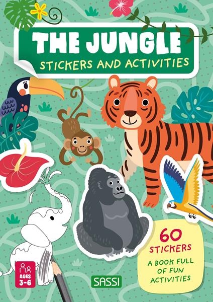 The jungle. Stickers and activities. Ediz. a colori - Ester Tomè,Alberto Borgo - copertina