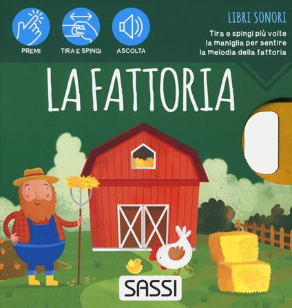 La fattoria. Libri sonori. Ediz. a colori - Matteo Gaule,Ester Tomè - copertina