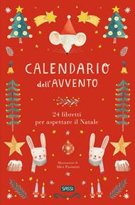 Calendario dell'avvento. 24 libretti per aspettare il Natale. Ediz. illustrata
