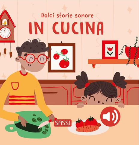 In cucina. Dolci storie sonore - Roberta Marcolin - copertina