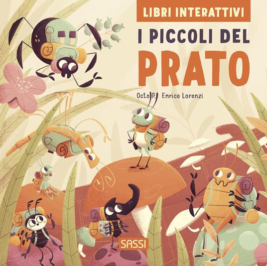 I piccoli del prato. Libri interattivi. Ediz. a colori - P. Octo - copertina