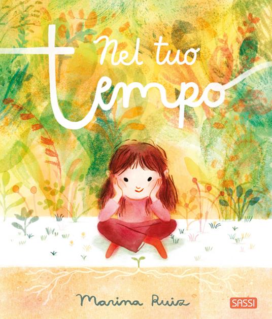 Nel tuo tempo. Ediz. a colori - Marina Ruiz - copertina