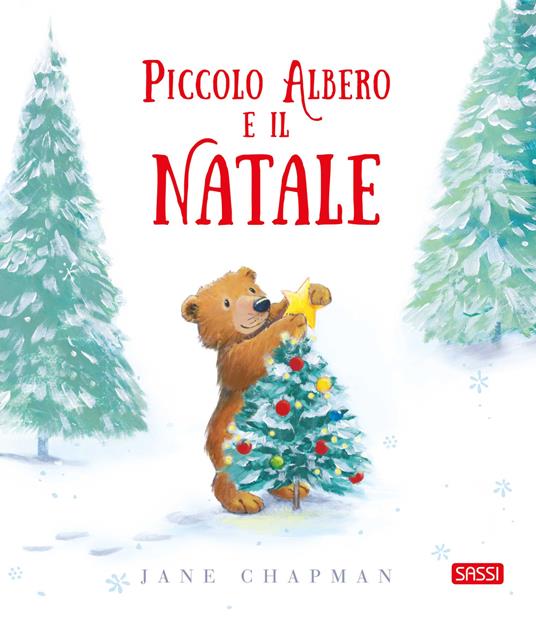Piccolo Albero e il Natale. Ediz. illustrata - Jane Chapman - copertina