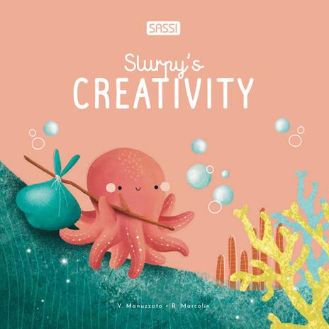 Slurpy's creativity. Ediz. illustrata - Roberta Marcolin - copertina