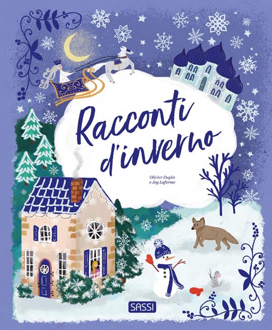 Racconti d'inverno. Ediz. a colori - Olivier Dupin - copertina